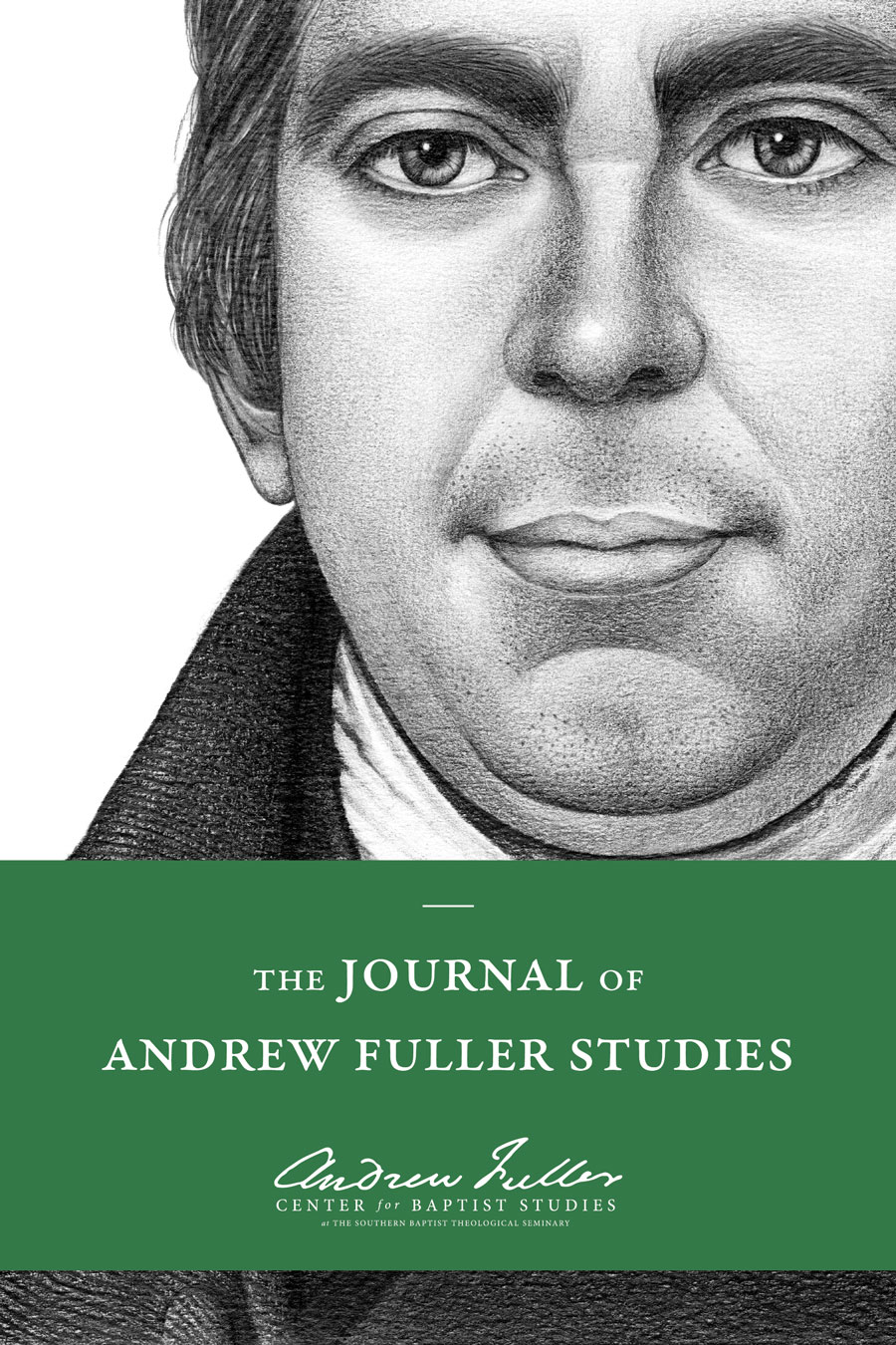 The Journal of Andrew Fuller Studies (Annual Subscription) H&E Publishing