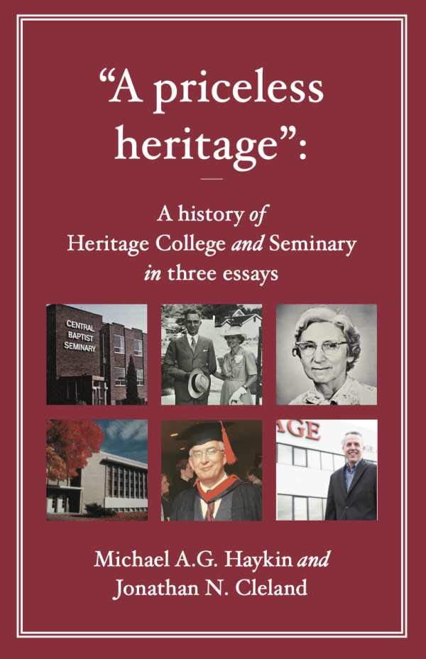A priceless heritage Jon Cleland and Michael Haykin