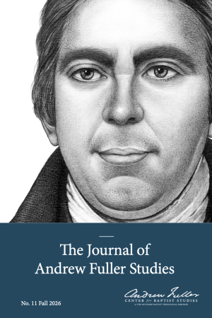 (Digital) The Journal of Andrew Fuller Studies - Volume 11, Fall 2026